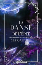 La Danse de l'épée (Edition Relié)