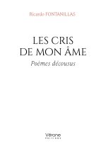 Les cris de mon âme