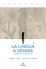 lingua a venire. Seminario di Barcellona