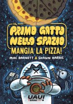 primo gatto nello spazio mangia la pizza!