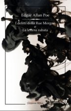 delitti della Rue Morgue e La lettera rubata