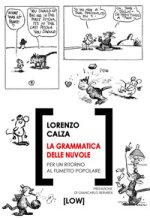 grammatica delle nuvole. Per un ritorno al fumetto popolare