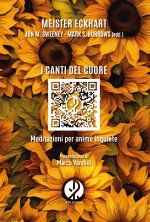 canti del cuore. Meditazioni per anime inquiete