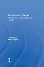 The Liberated Female