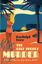 The Gulf Shores Murder