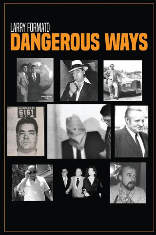 Dangerous Ways