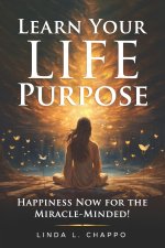 Learn Your Life Purpose