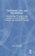 Therapeutic Love and Heartfullness