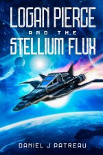Logan Pierce and the Stellium Flux