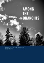 Among the Branches