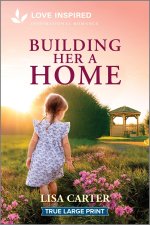 Building Her a Home