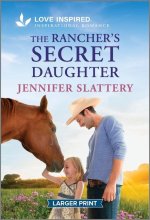 The Rancher's Secret Daughter