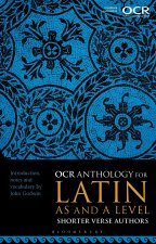 OCR Anthology for Latin as and a Level Shorter Verse Authors
