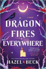 Dragon Fires Everywhere