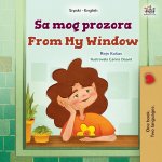 From My Window (Serbian English Bilingual Kids Book- Latin Alphabet)