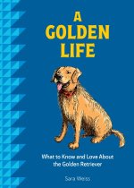A Golden Life