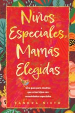 Ni?os Especiales-Mamás Escogidas