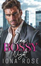 One Bossy Night