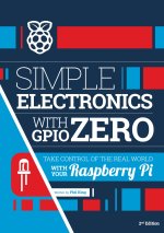 Simple Electronics with Gpio Zero