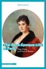 The Belle Époque Life in Paris