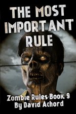 The Most Important Rule