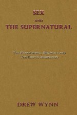 Sex and The Supernatural