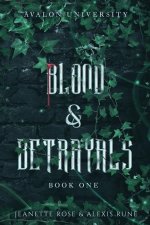 Blood & Betrayals