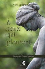 ? ceux qui pleurent