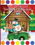 Christmas Dot Marker Activity Book for Children Ages 3-6