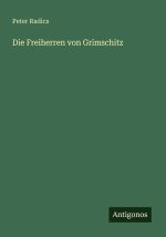 Die Freiherren von Grimschitz