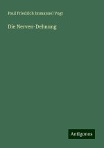 Die Nerven-Dehnung