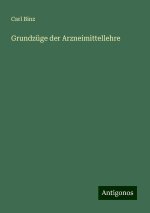 Grundzüge der Arzneimittellehre