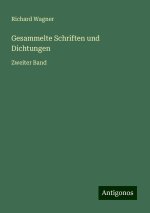 Gesammelte Schriften und Dichtungen