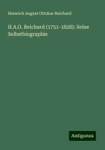 H.A.O. Reichard (1751-1828): Seine Selbstbiographie