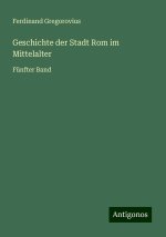 Geschichte der Stadt Rom im Mittelalter
