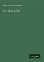 Die Pilatus-Acten