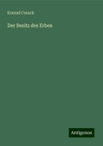 Der Besitz des Erben