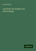 Geschichte des Zeitalters der Entdeckungen