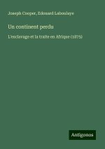 Un continent perdu