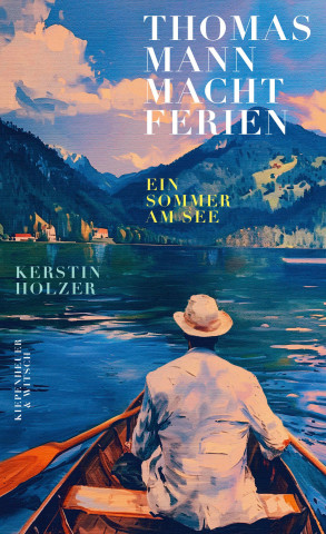 Thomas Mann macht Ferien ()