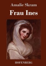 Frau Ines