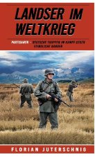 Landser im Weltkrieg ? Partisanen