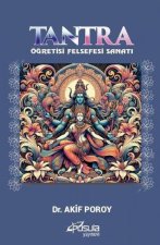 Tantra - Ögretisi Felsefesi Sanati
