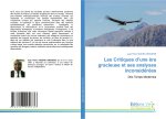 Les Critiques d?une ?re gracieuse et ses analyses inconsidérées