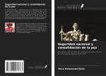 Seguridad nacional y consolidación de la paz
