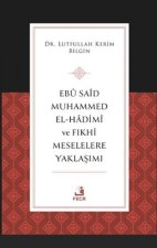 Eb Sad Muhammed el-Hadim ve Fikhi Meselelere Yaklasimi