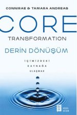 Core Transformation Derin Dönüsüm