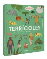 Terrícoles. Un viatge a la prehist?ria