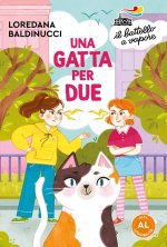 gatta per due. Ediz. ad alta leggibilità