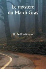 Le myst?re du Mardi Gras